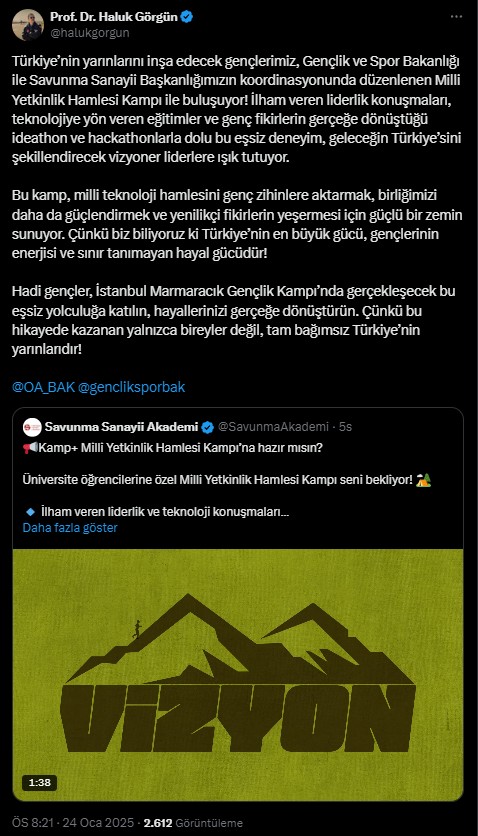 Savunma Sanayi Başkanı Prof. Dr. Görgün paylaştı! Gençler Milli Yetkinlik Hamlesi Kampı'nda buluşuyor.